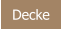Decke